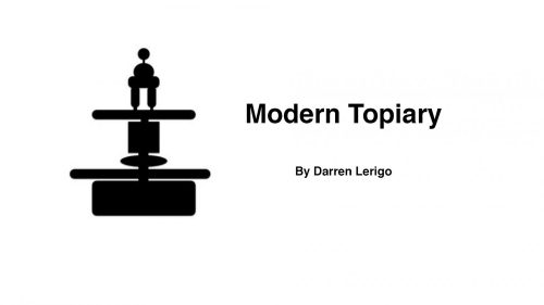 Modern Topiary HL